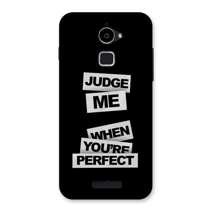 Judge Me When Back Case for Coolpad Note 3 Lite