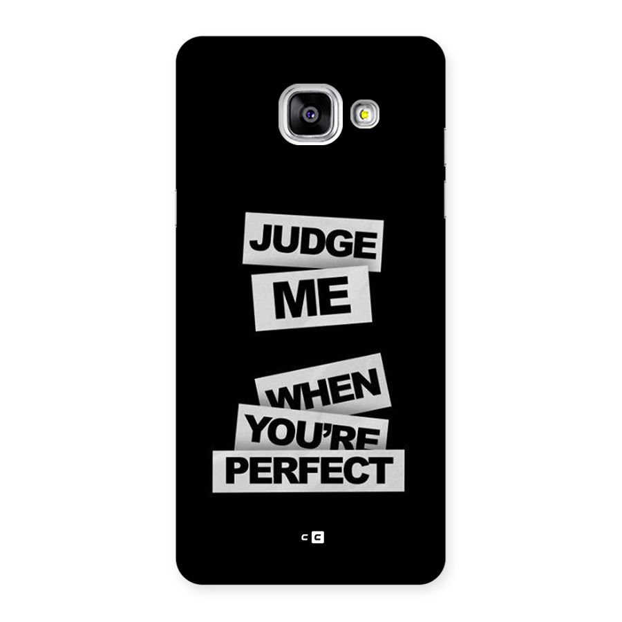 Judge Me When Back Case for Galaxy A5 (2016)