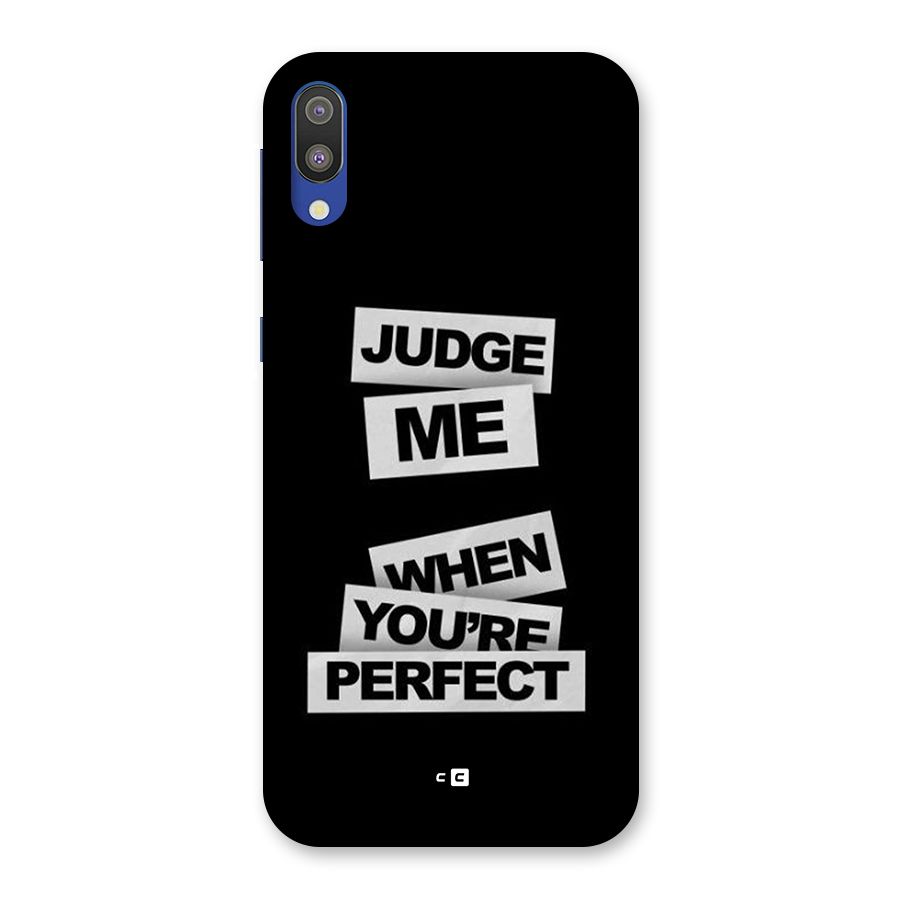 Judge Me When Back Case for Galaxy M10