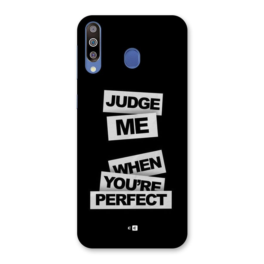 Judge Me When Back Case for Galaxy M30