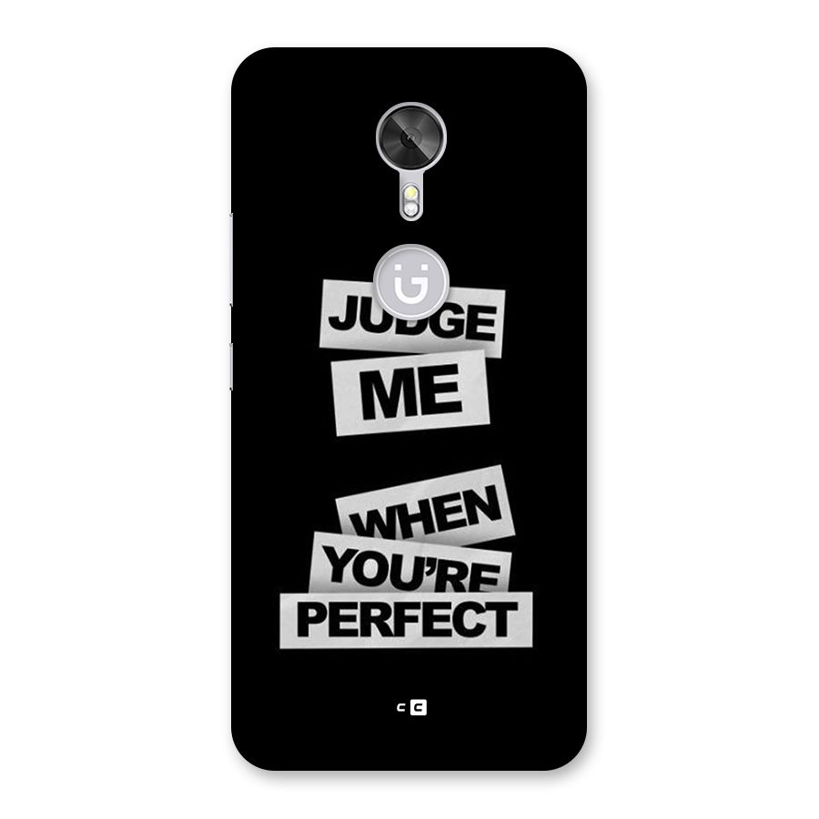 Judge Me When Back Case for Gionee A1