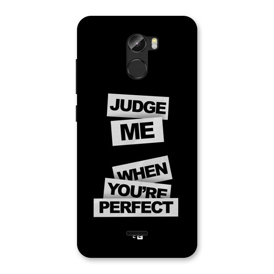 Judge Me When Back Case for Gionee X1