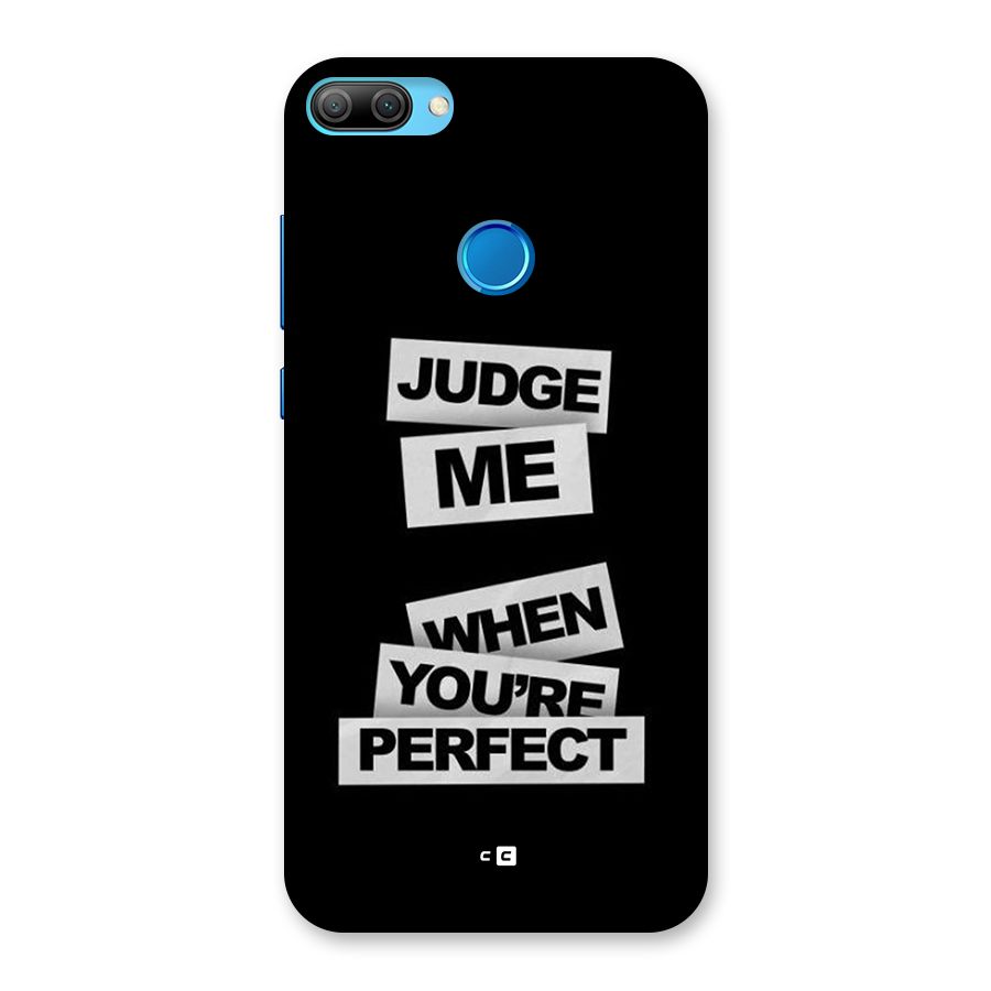 Judge Me When Back Case for Honor 9N