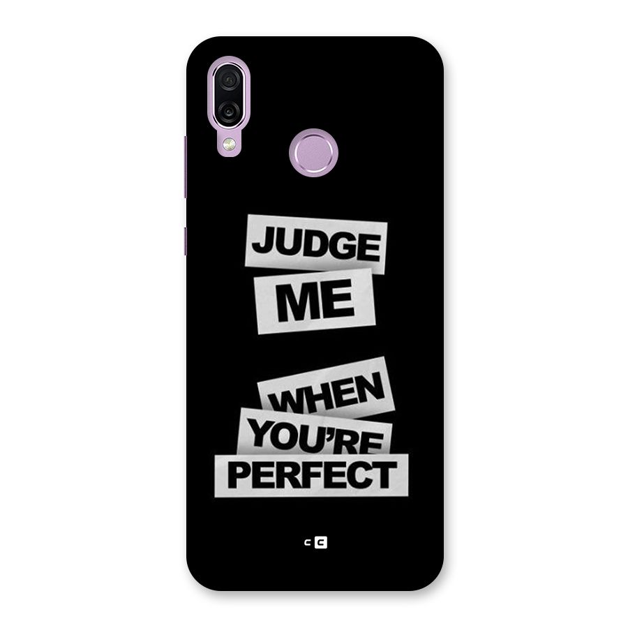 Judge Me When Back Case for Honor Play