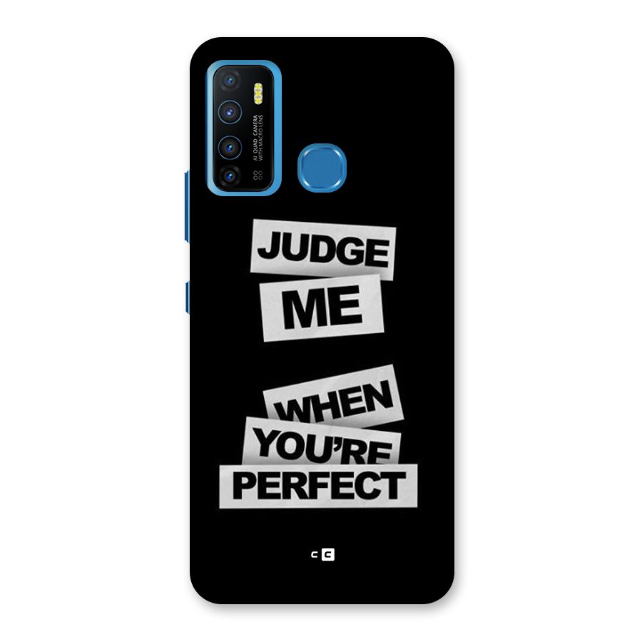 Judge Me When Back Case for Infinix Hot 9