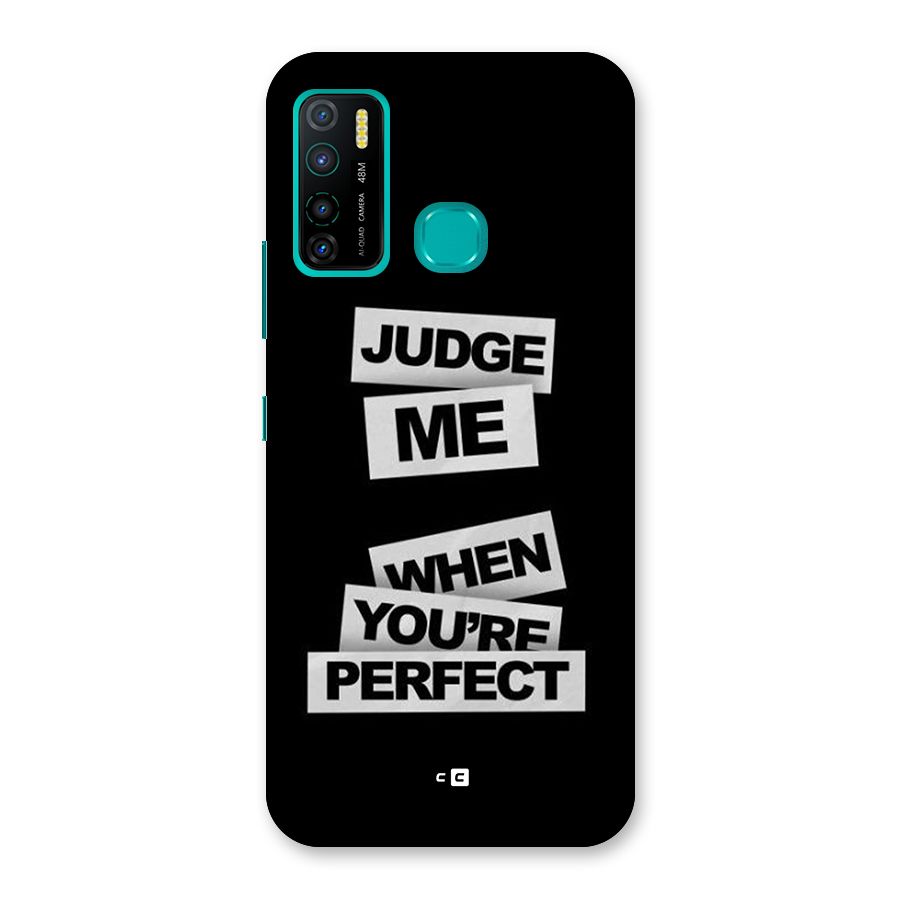 Judge Me When Back Case for Infinix Hot 9 Pro