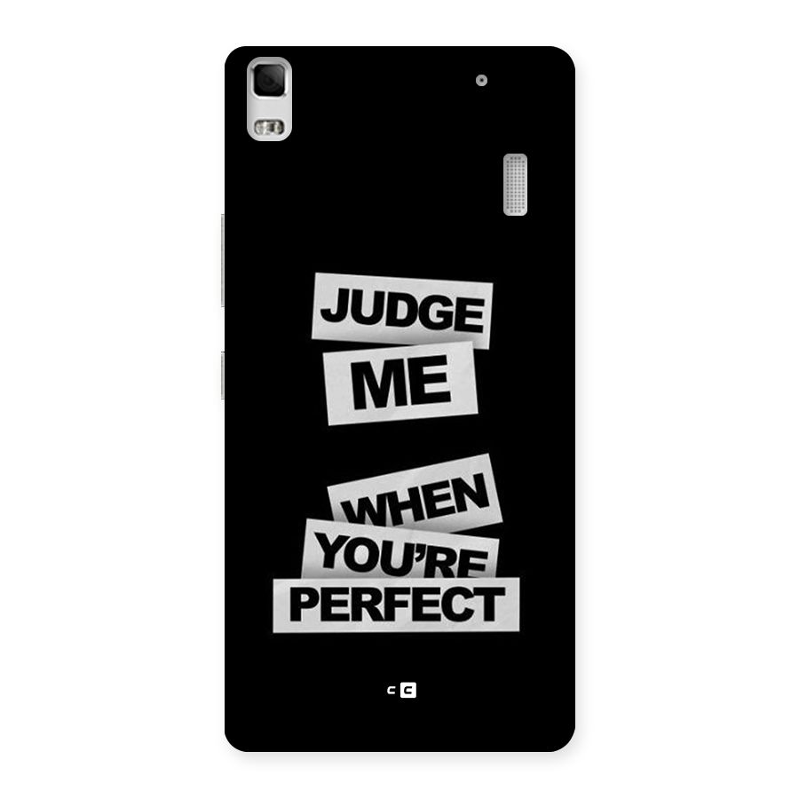 Judge Me When Back Case for Lenovo A7000