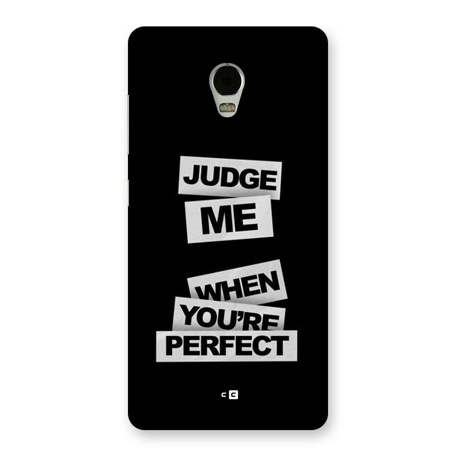 Judge Me When Back Case for Lenovo Vibe P1