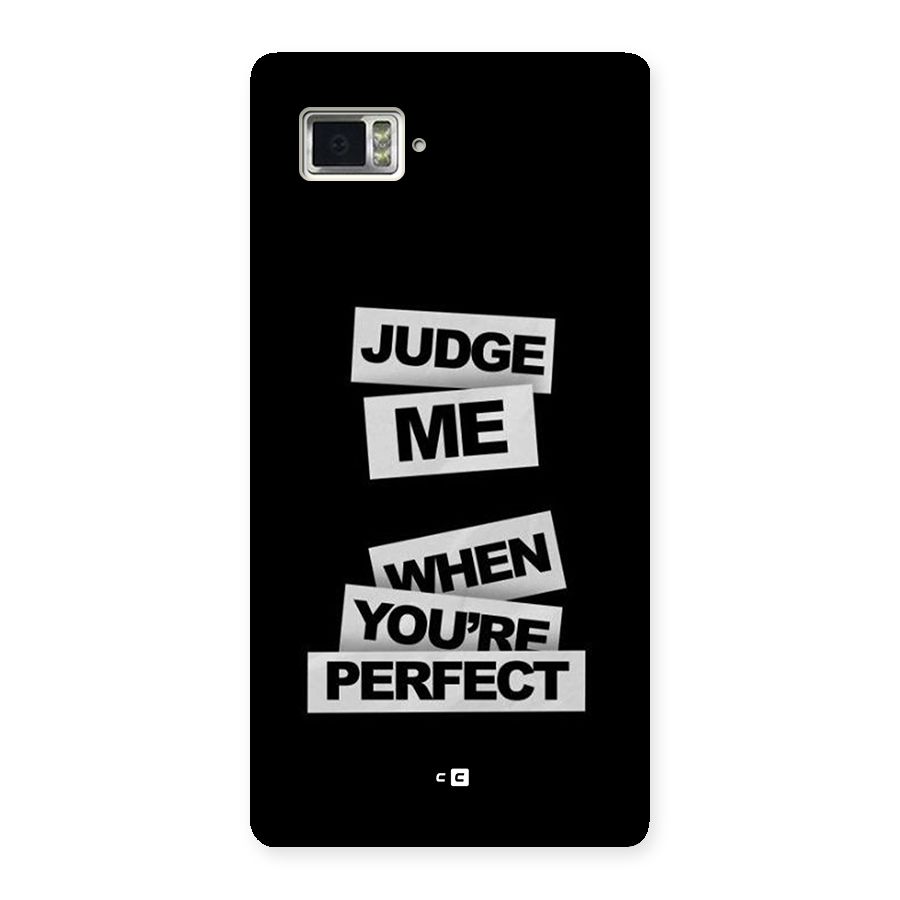 Judge Me When Back Case for Lenovo Vibe Z2 Pro K920