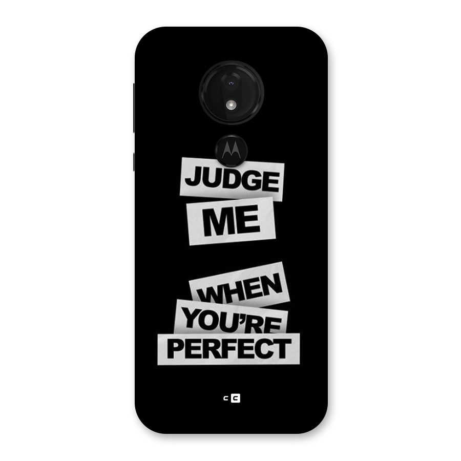 Judge Me When Back Case for Moto G7 Power