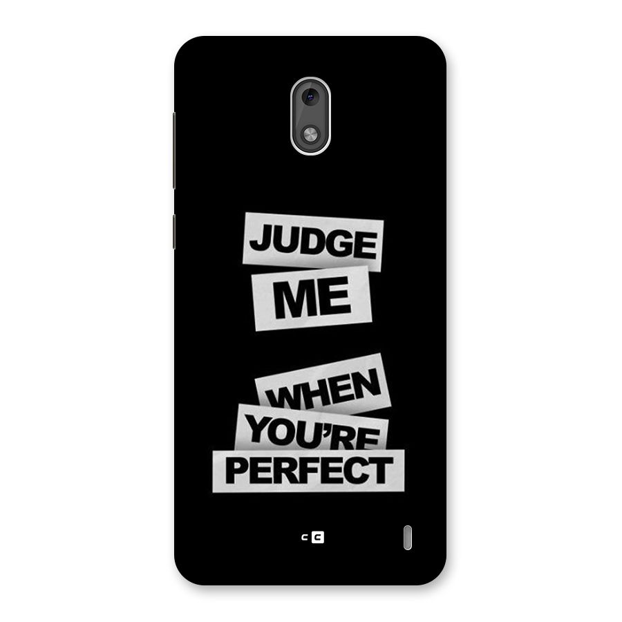 Judge Me When Back Case for Nokia 2