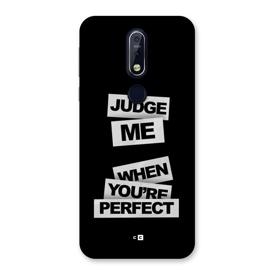 Judge Me When Back Case for Nokia 7.1