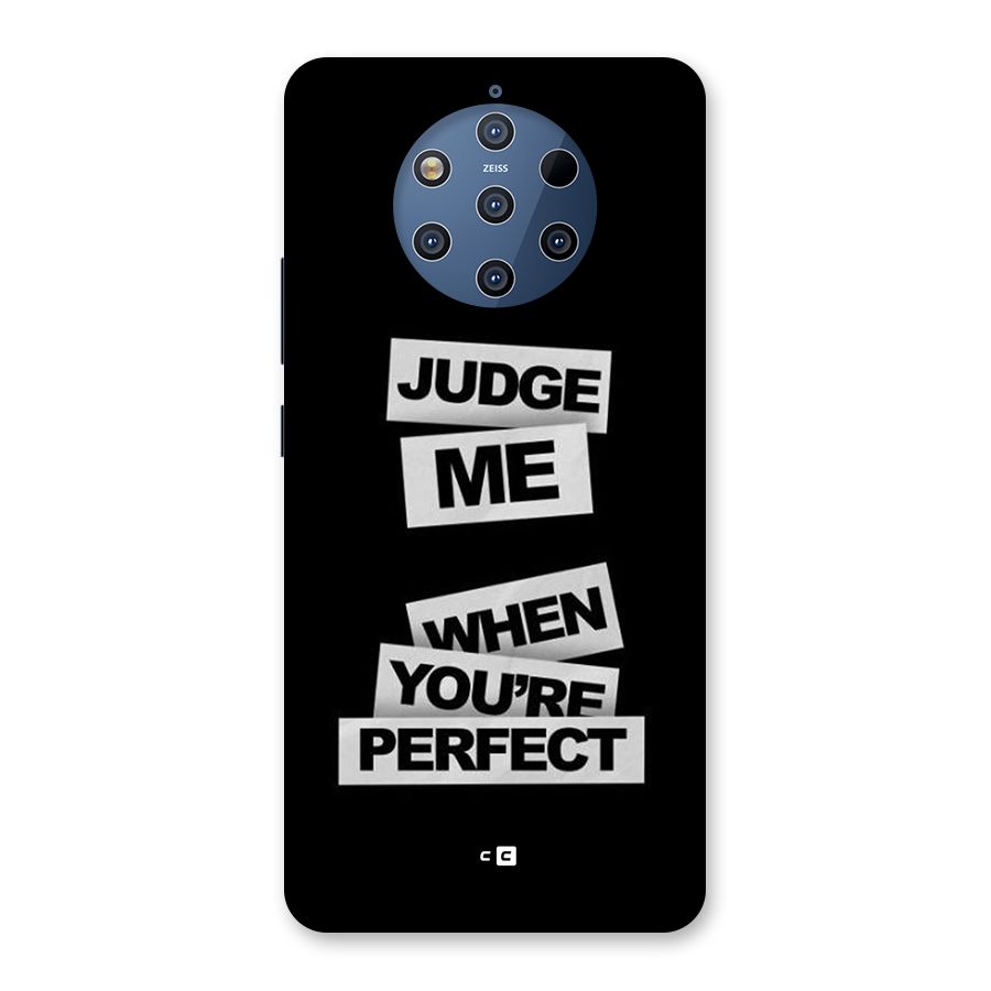 Judge Me When Back Case for Nokia 9 PureView