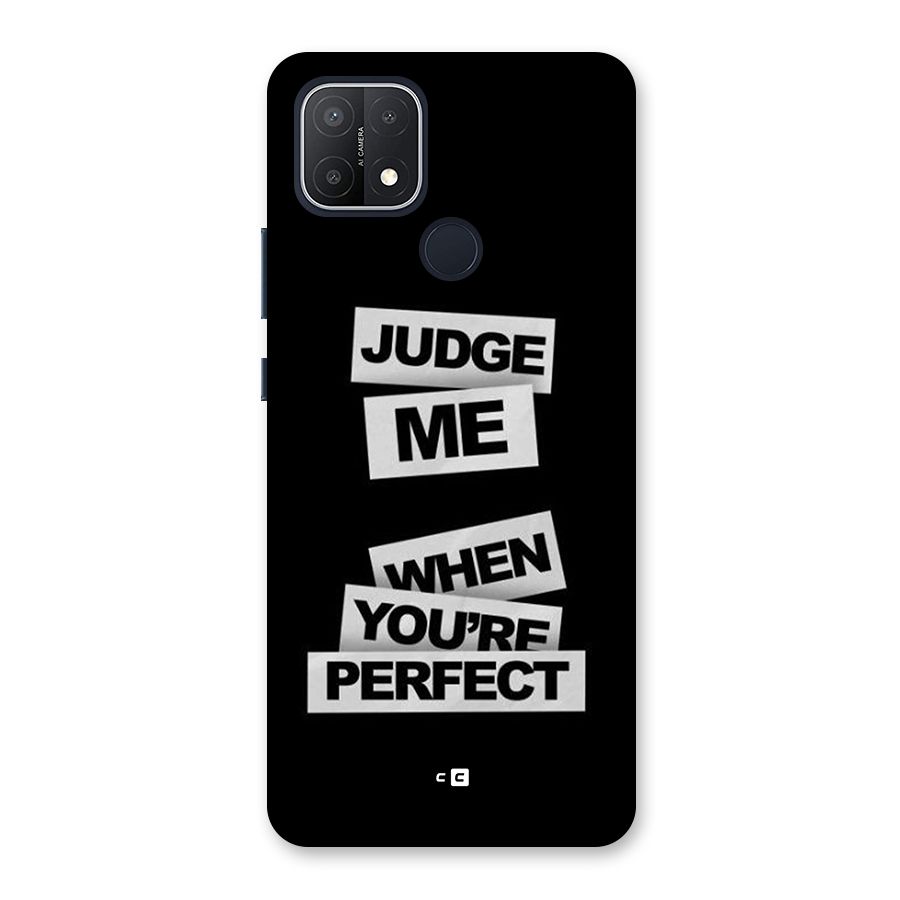 Judge Me When Back Case for Oppo A15