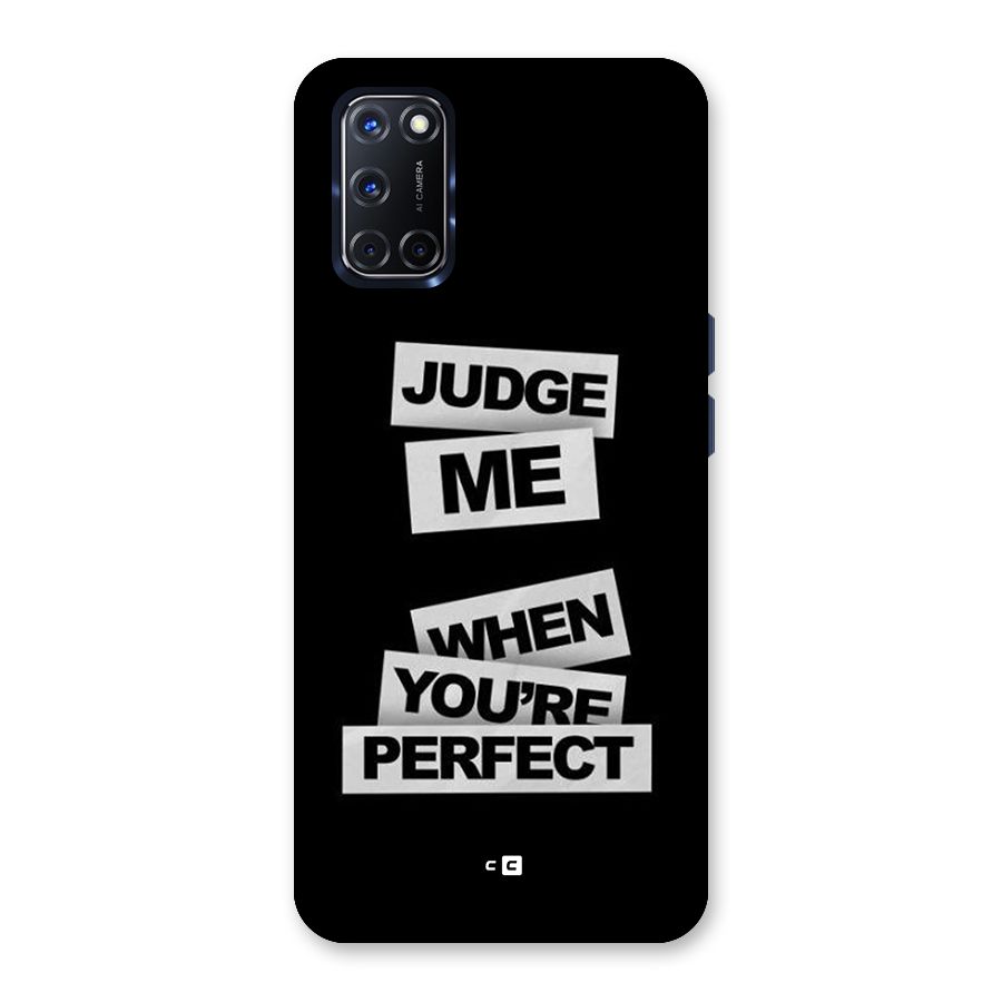 Judge Me When Back Case for Oppo A52