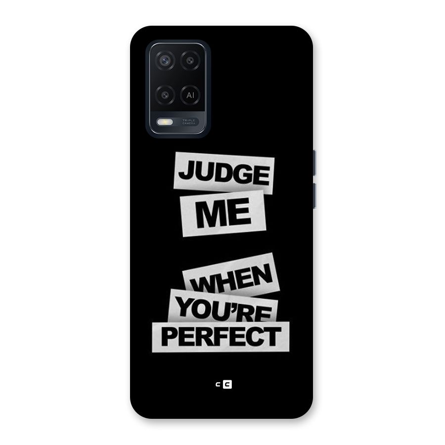 Judge Me When Back Case for Oppo A54