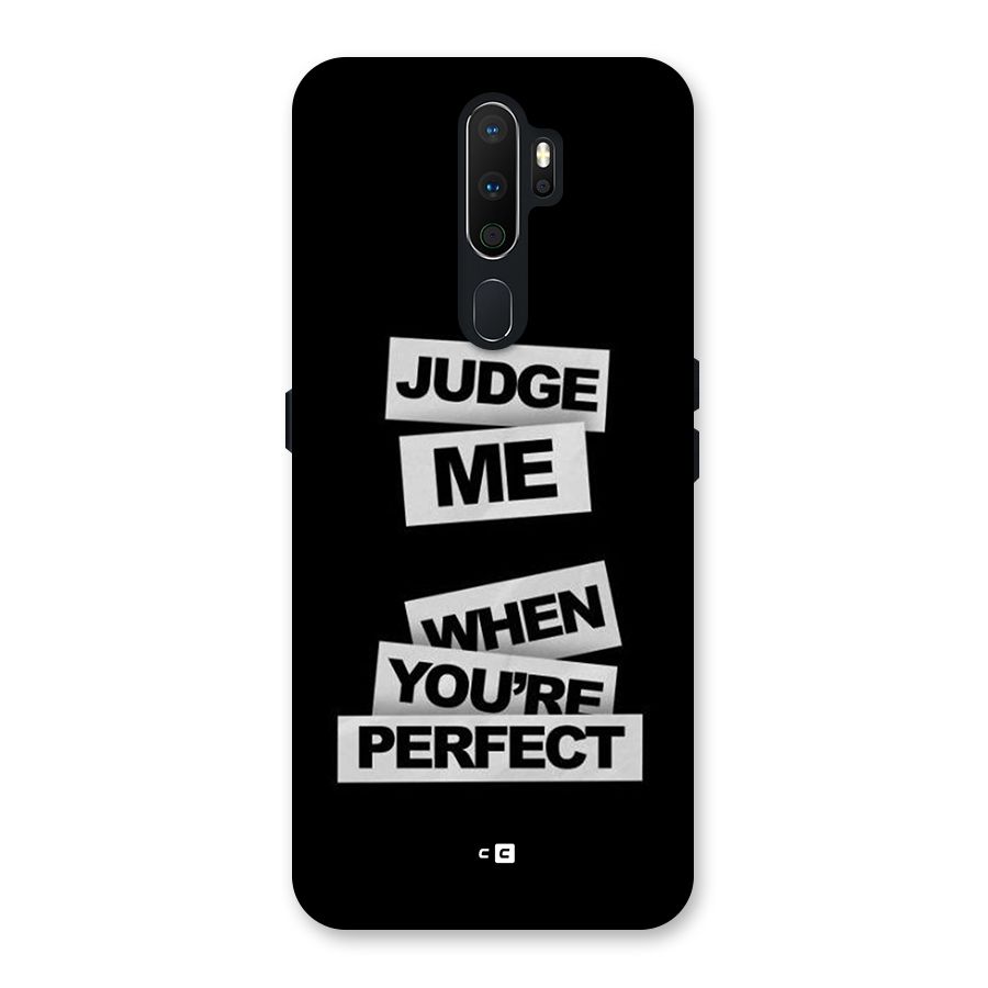 Judge Me When Back Case for Oppo A5 (2020)