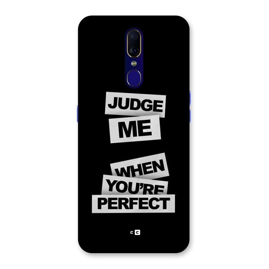 Judge Me When Back Case for Oppo A9