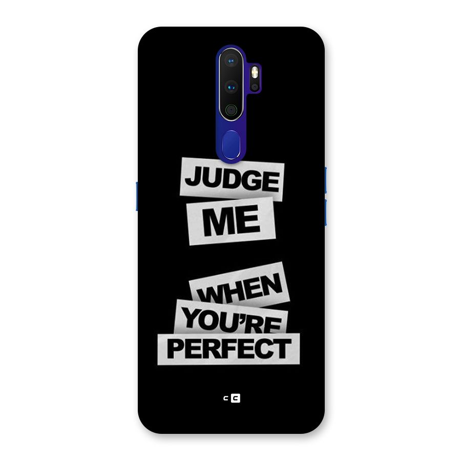 Judge Me When Back Case for Oppo A9 (2020)