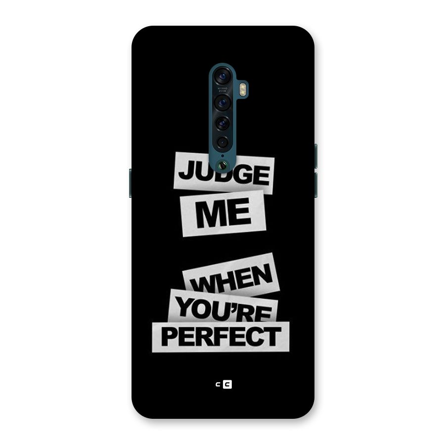 Judge Me When Back Case for Oppo Reno2