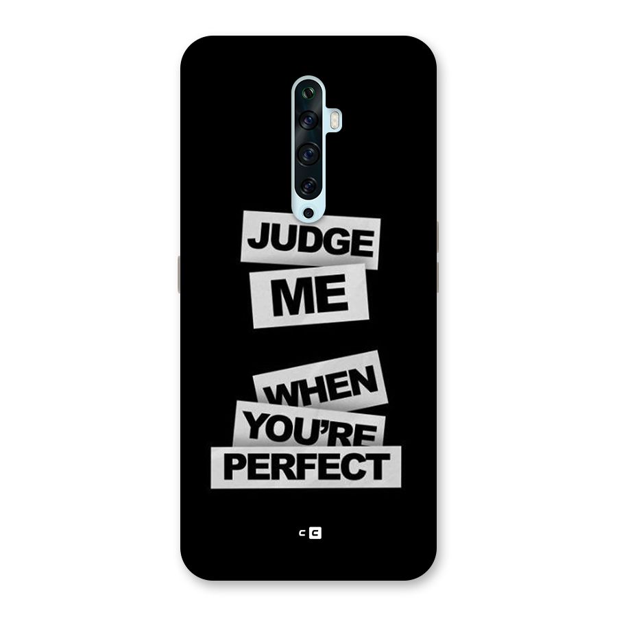 Judge Me When Back Case for Oppo Reno2 Z