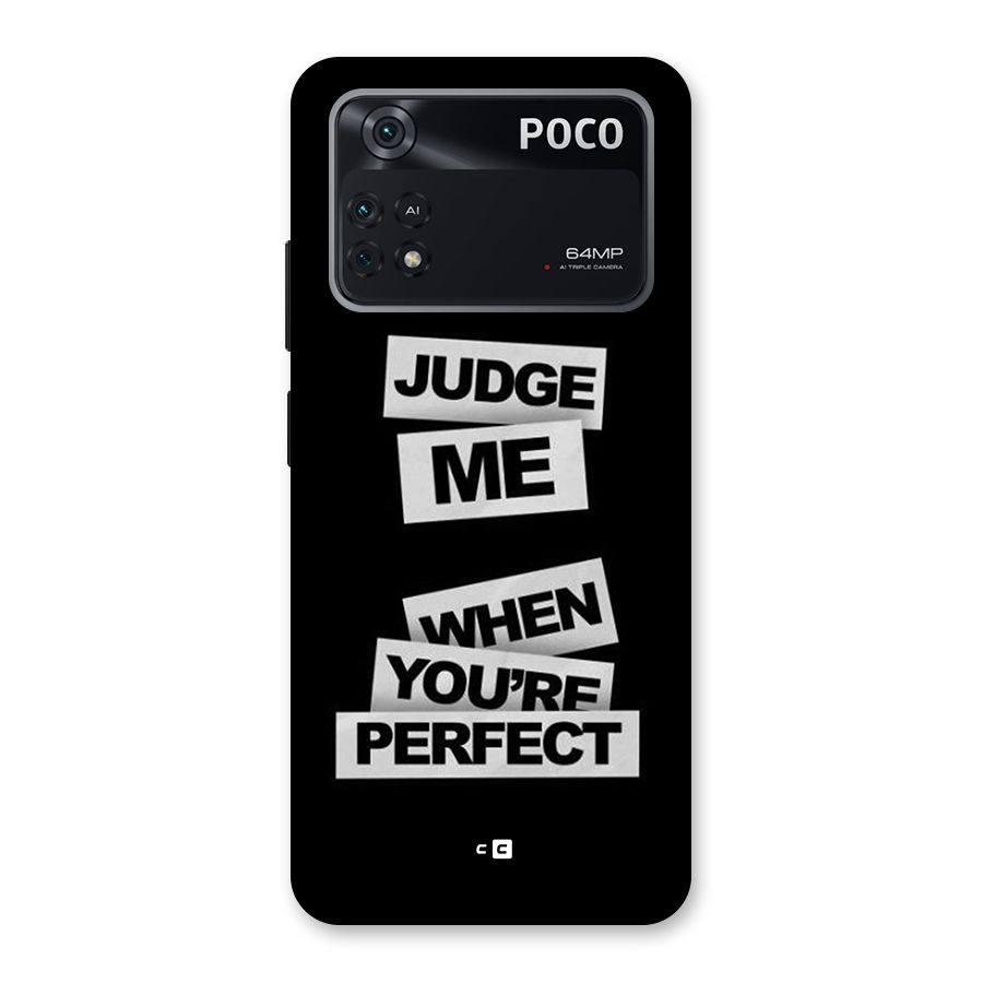 Judge Me When Back Case for Poco M4 Pro 4G