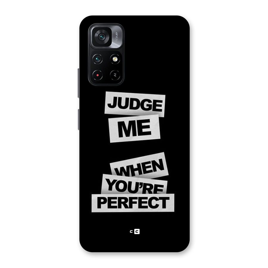 Judge Me When Back Case for Poco M4 Pro 5G