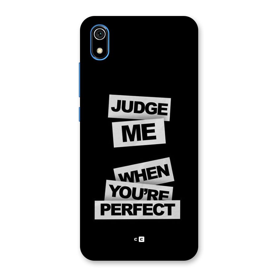 Judge Me When Back Case for Redmi 7A