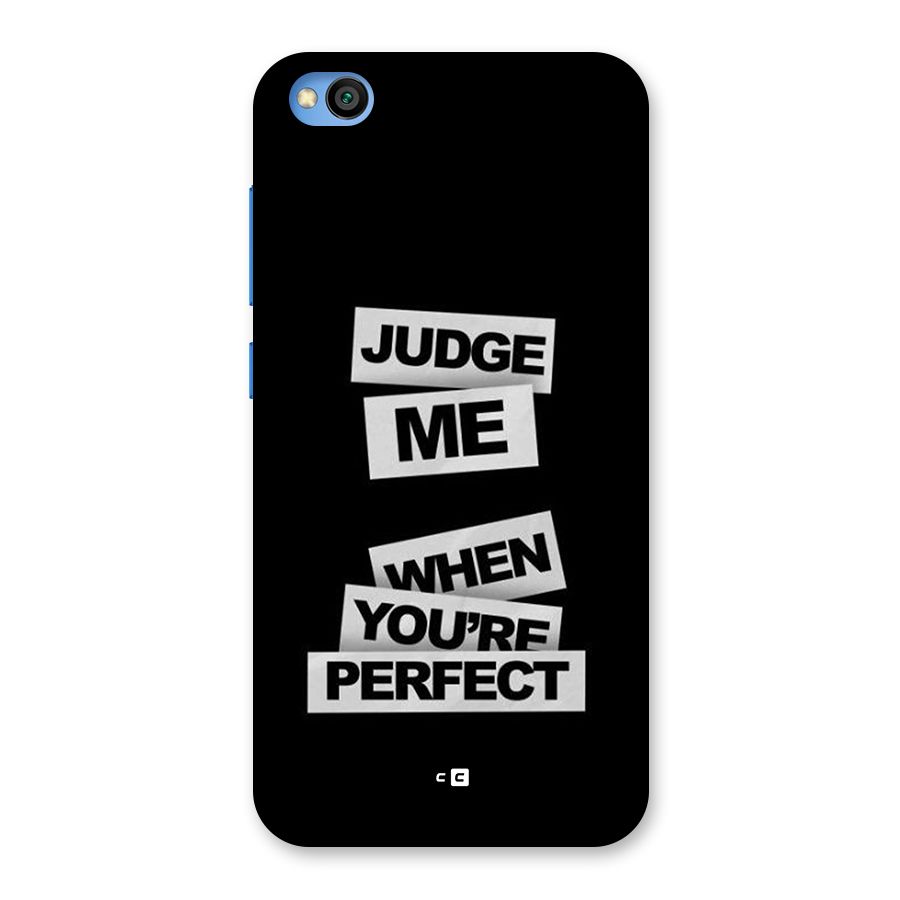 Judge Me When Back Case for Redmi Go