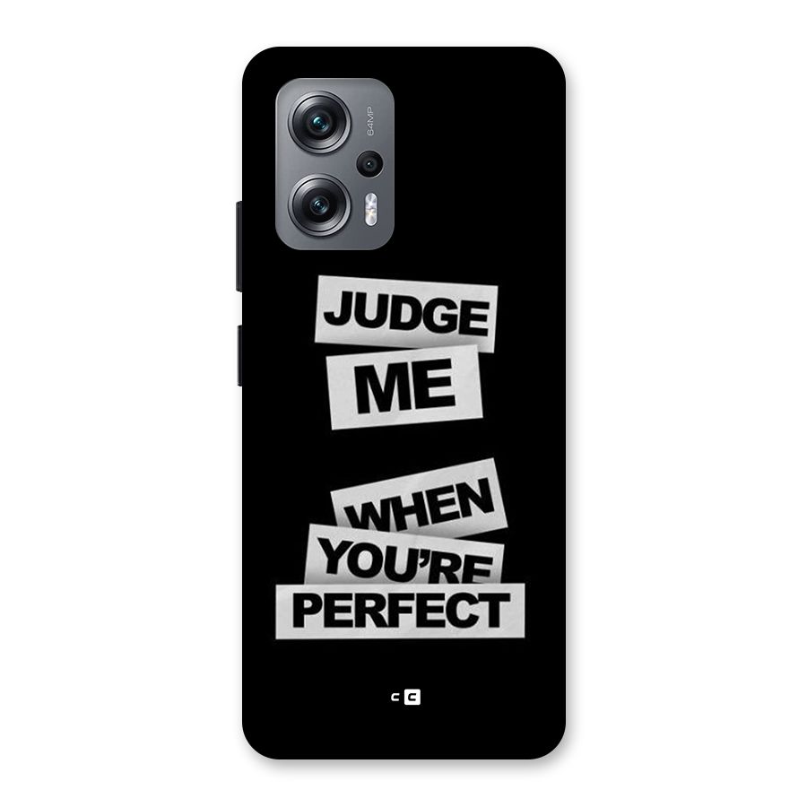 Judge Me When Back Case for Redmi K50i