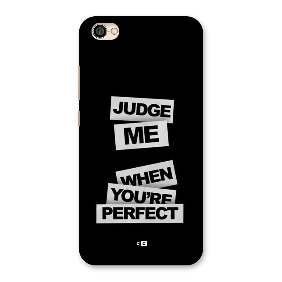Judge Me When Back Case for Redmi Y1 Lite