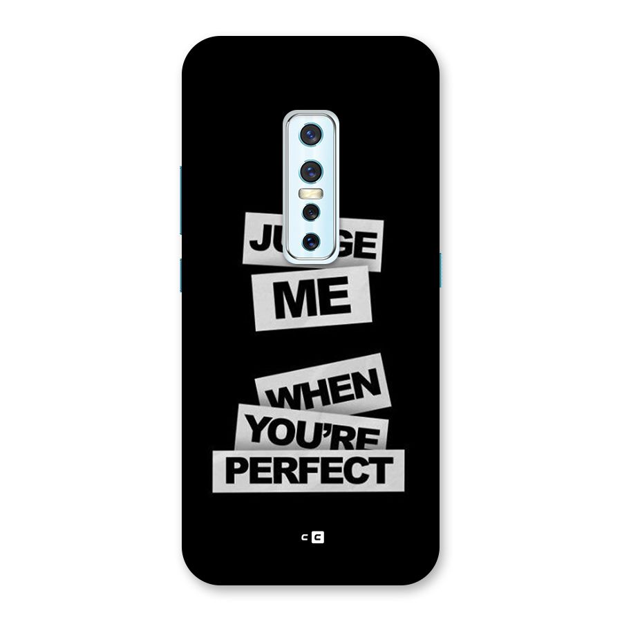 Judge Me When Back Case for Vivo V17 Pro