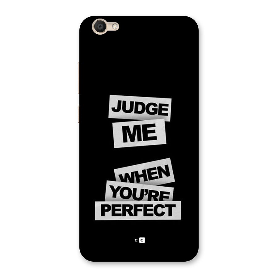 Judge Me When Back Case for Vivo V5