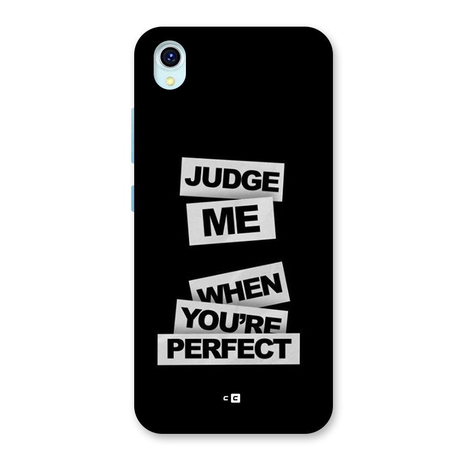 Judge Me When Back Case for Vivo Y1s