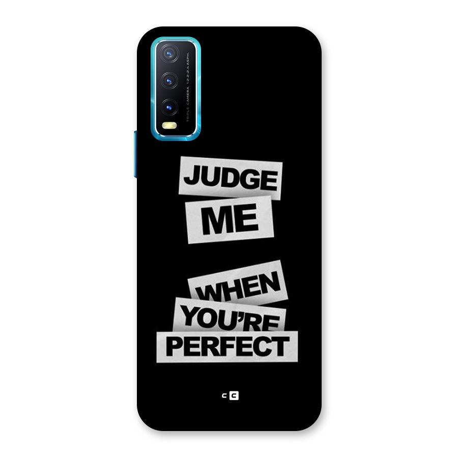 Judge Me When Back Case for Vivo Y20G