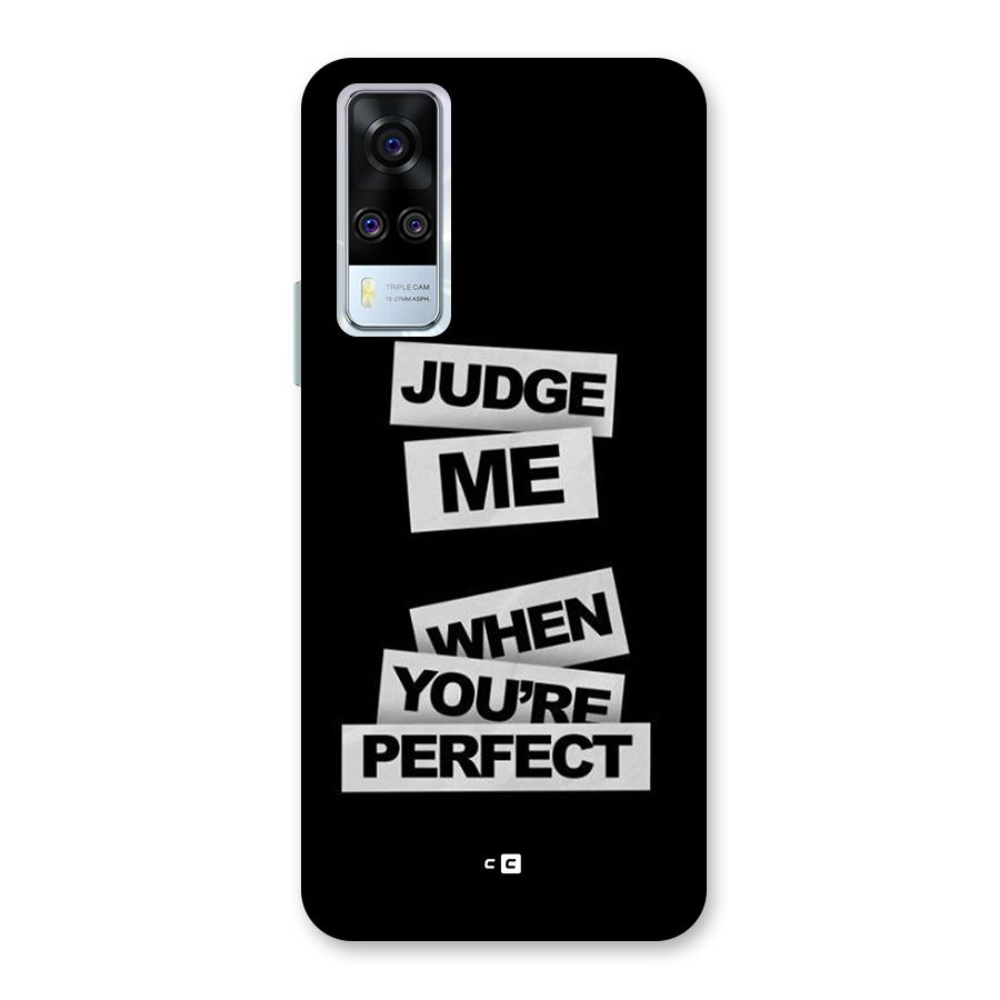 Judge Me When Back Case for Vivo Y31