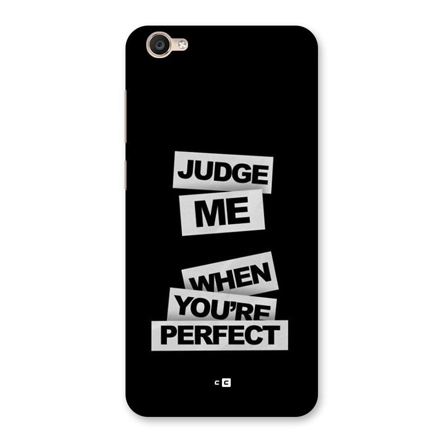 Judge Me When Back Case for Vivo Y55