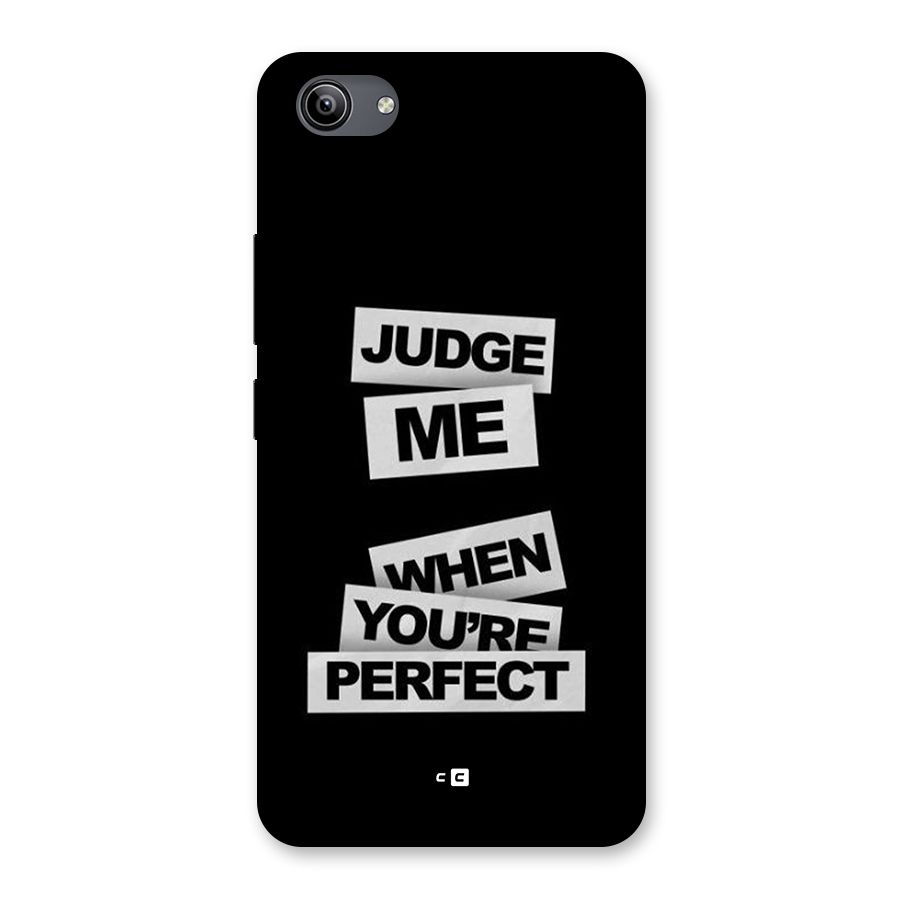 Judge Me When Back Case for Vivo Y81i