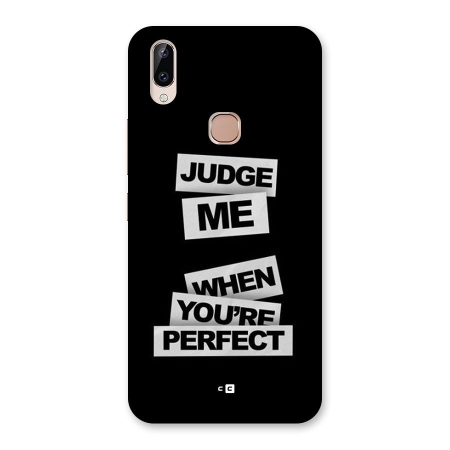 Judge Me When Back Case for Vivo Y83 Pro