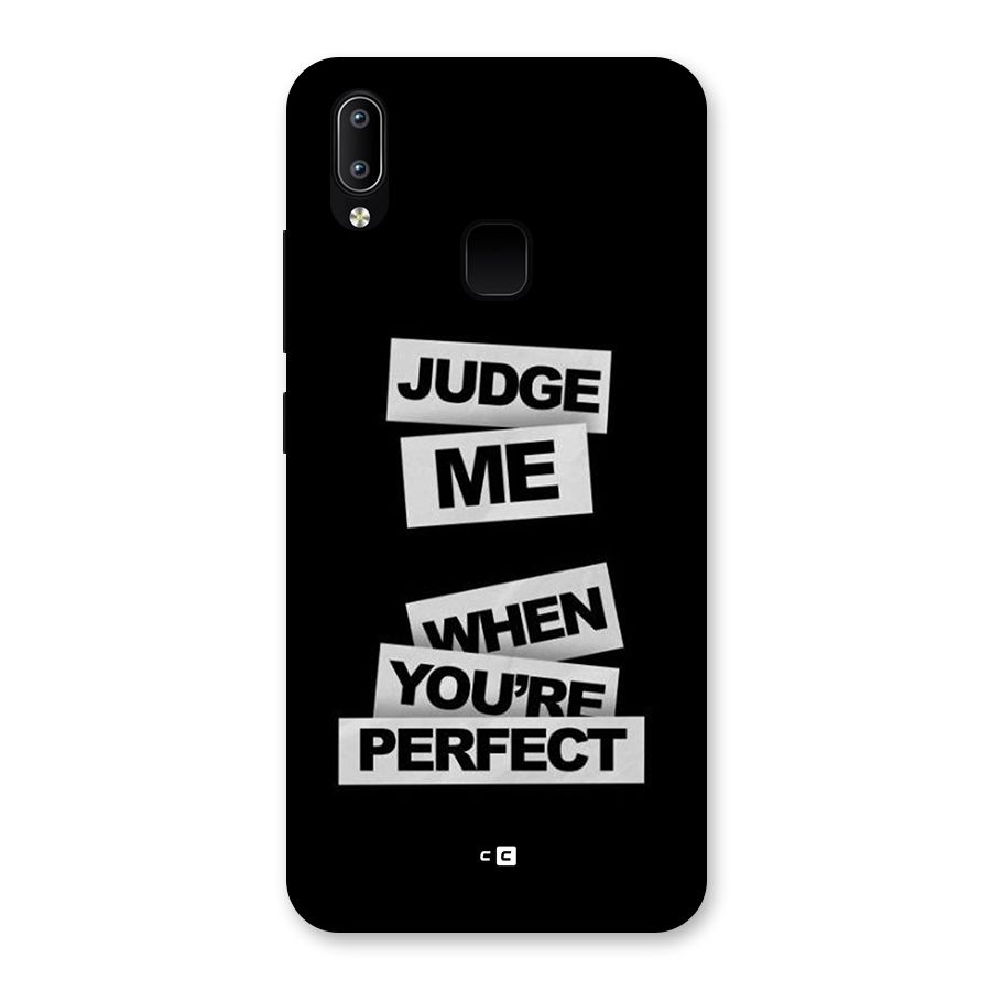 Judge Me When Back Case for Vivo Y93