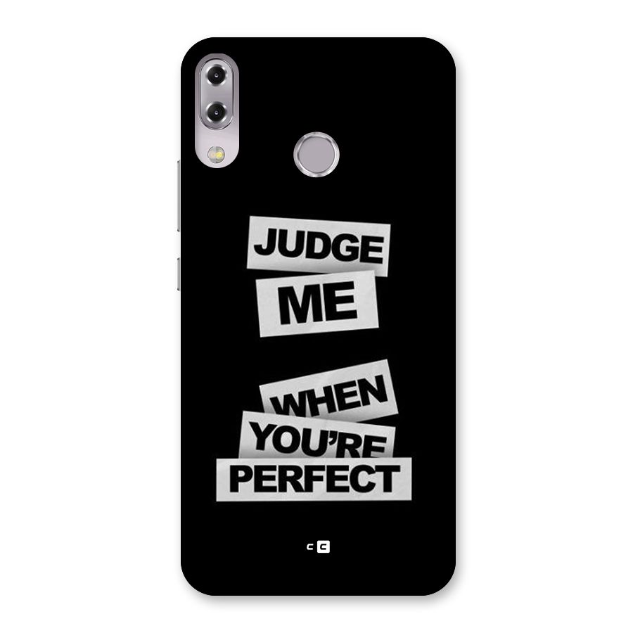Judge Me When Back Case for Zenfone 5Z