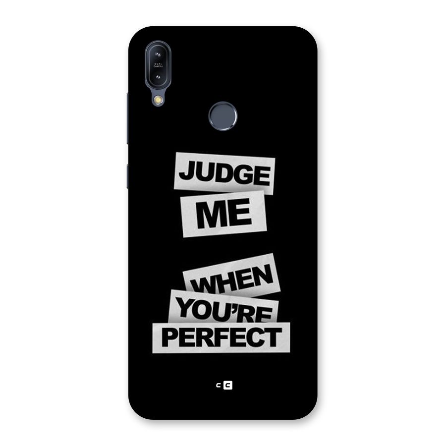Judge Me When Back Case for Zenfone Max M2