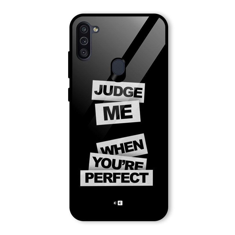 Judge Me When Glass Back Case for Galaxy M11