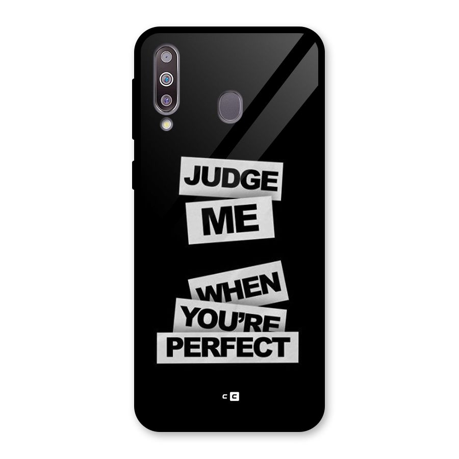 Judge Me When Glass Back Case for Galaxy M30