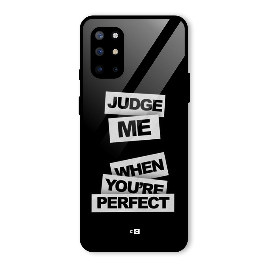 Judge Me When Glass Back Case for OnePlus 8T