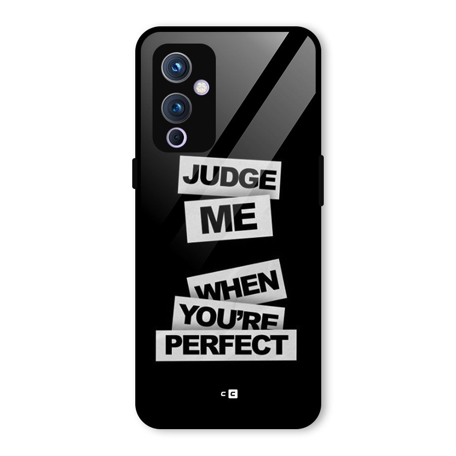 Judge Me When Glass Back Case for OnePlus 9