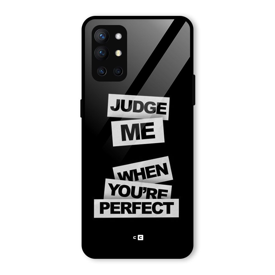 Judge Me When Glass Back Case for OnePlus 9R
