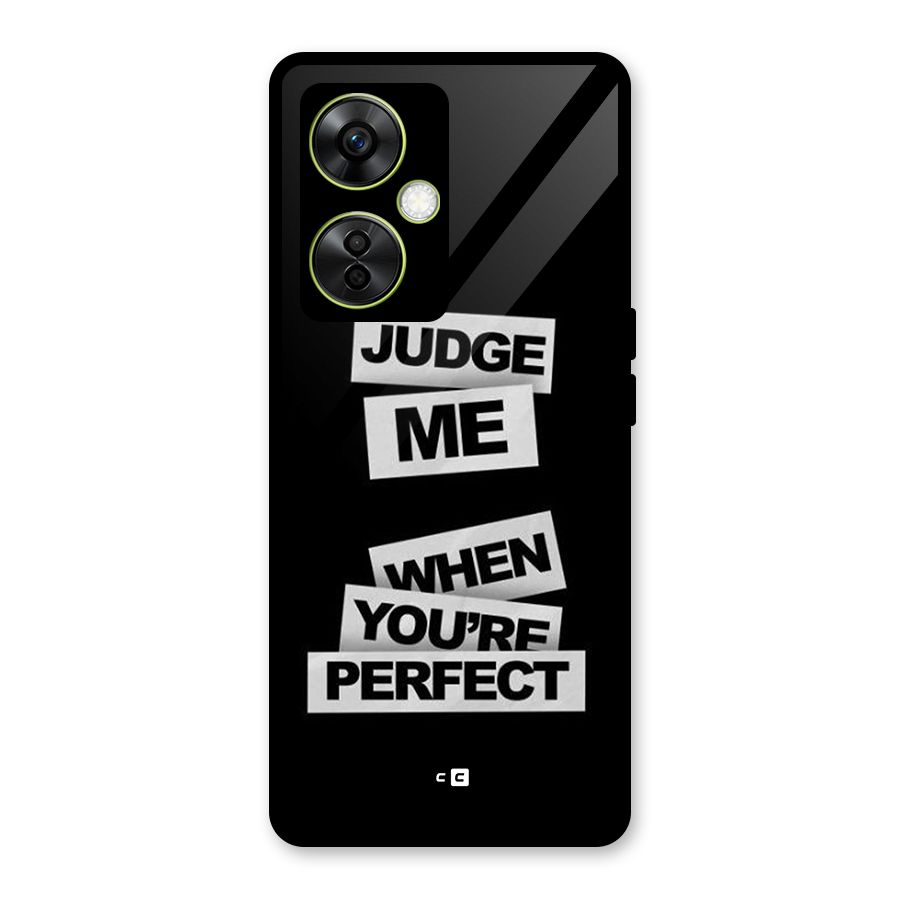 Judge Me When Glass Back Case for OnePlus Nord CE 3 Lite