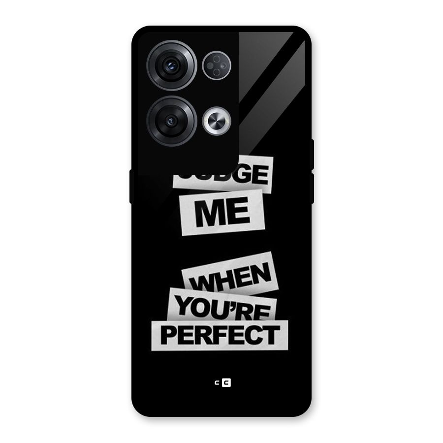 Judge Me When Glass Back Case for Oppo Reno8 Pro 5G