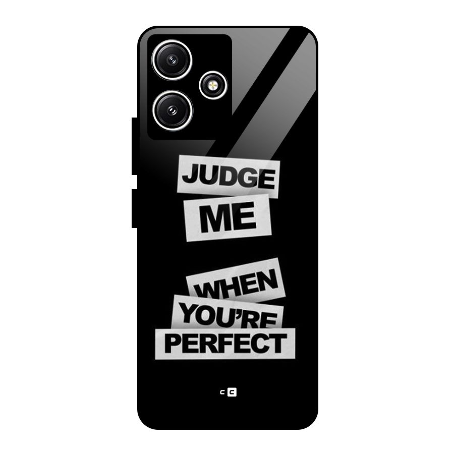 Judge Me When Glass Back Case for Poco M6 Pro